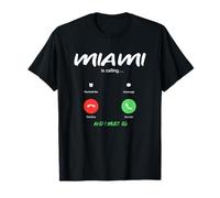 Miami Appelle et Je Dois Aller en Floride en Voyage T-Shirt