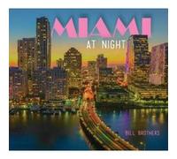 Miami at Night - [Version Originale] Bill Brothers (Auteur)