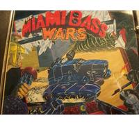 Miami Bass Wars (1988) - DXJ & The Miami Bass, Maggatron Crushing Crew, Sonarphonics, Smokey D.E.E...