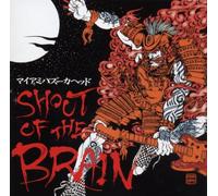 Miami Bazooka Head - Shout of The Brain [Import]