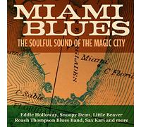 Various Artists - Miami Blues Soulful Sound of The Magic City