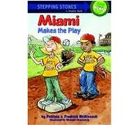 Miami Makes the Play, Road to Reading Fredrick McKissack, Pat McKissack (Auteur)
