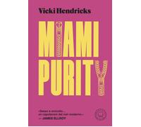 Miami Purity - Vicki Hendricks - Blackie Edizioni - ebook (ePub) - Livre