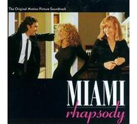Miami Rhapsody: The Original Motion Picture Soundtrack
