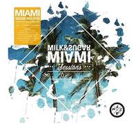 Milk & Sugar – Miami Sessions 2018
