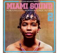 Miami Sound 2 : More Funk & Soul From Miami, Florida 1967-74 CD