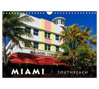 Miami South Beach (Wandkalender 2026 DIN A4 quer), CALVENDO Monatskalender: South Beach - d e r Art Déco District in Miami