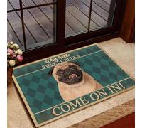 MIAOMANSENSTORE Paillasson Interieur extérieur Pug Dog Come on in Paillasson, Pug Dog Lovers Welcome Home Paillasson Decoration Chambre