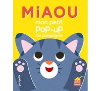Miaou - Mon p'tit pop-up de compagnie