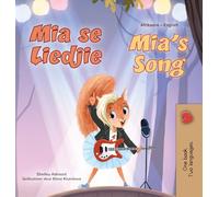 Mia's Song (Afrikaans English Bilingual Children's Book)