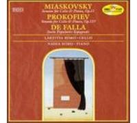 Miaskovsky - Miaskovsky/Prokofiev: Sonatas For Cello & Piano/Falla: Suite Populaire Espagnole