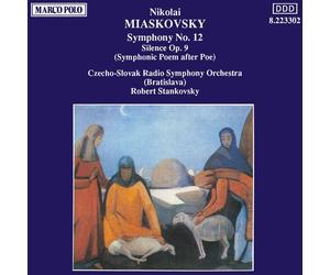 Miaskovsky, N. - Symphony 12/Silence