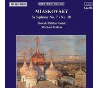 Miaskovsky, N. – Symphonies n°7 et 10
