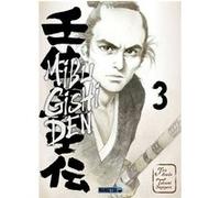 Mibu Gishi Den T03 Jirô Asada (Auteur), Takumi Nagayasu (Auteur), Alexandre Goy (Traduction)