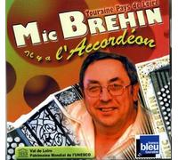 Mic brehin - il y a l'accordéon