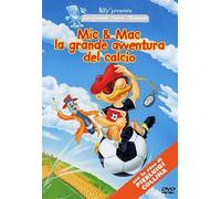 Mic & Mac - La grande avventura del calcio