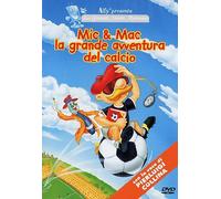 Mic & Mac-La Grande Avventura Del Calcio [Import]