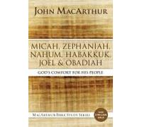 Micah, Zephaniah, Nahum, Habakkuk, Joel, And Obadiah Softcover