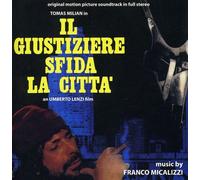 Micalizzi, Franco - Il Giustiziere Sfida la Città (Syndicate Sadists) (Original Motion Picture Soundtrack)
