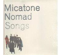 Micatone - Nomad Songs [Import]