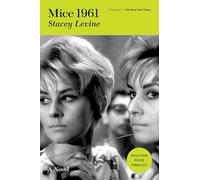 Mice 1961: A Novel
