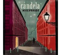 Mice Parade - Candela