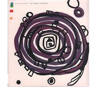 Mice Parade - Obrigado Saudade