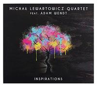 MichaÄš Lewartowicz Quartet & Adam Wendt: Inspirations [CD]