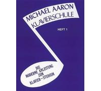 Michael Aaron Piano Course, Book 1 Michael Aaron (Auteur)