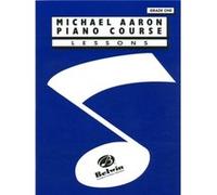 Michael Aaron Piano Course by Michael Aaron Michael Aaron (Auteur)