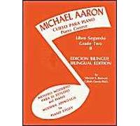 Michael Aaron Piano Course (Curso Para Piano), Bk 2: Spanish, English Language Edition