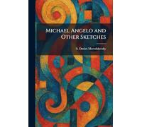 Michael Angelo and Other Sketches