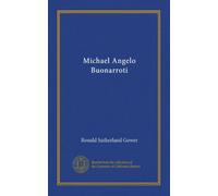 Michael Angelo Buonarroti (c.3)