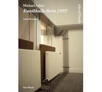 Michael Asher: Kunsthalle Bern 1992
