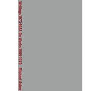 Michael Asher: Writings 1973-1983 on Works 1969-1979