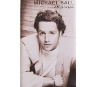 Michael Ball – Michael Ball Always