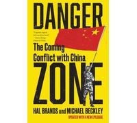 Michael Beckley Hal Brands Danger Zone (Poche)