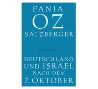 Michael Bischoff Fania Oz-Salzbe Deutschland und Israel nach dem 7. Okt (Relié)
