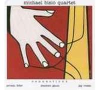 Michael Bisio Quartet - Connections