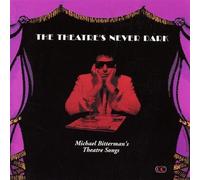 Michael Bitterman - Theatre's Never Dark