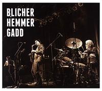 Michael Blicher & Dan Hemmer & Steve Gadd - Blicher Hemmer Gadd [Import]