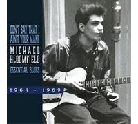 Michael Bloomfield – Essential Blues 1964-1960 – CD – Edel