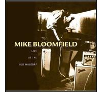 Michael Bloomfield - Live at The Old Waldorf [Import]