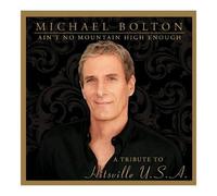 Michael Bolton - Ain't No Mountain High Enough