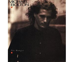 Michael Bolton - Hunger