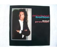 Michael Bolton - MICHAEL BOLTON Soul Provider UK 7" 45