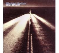 Michael Bolton - Soul Driver (UK Import)