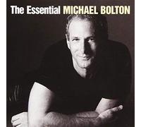 Michael Bolton - The Essential Michael Bolton [Import]