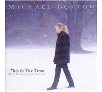 MICHAEL BOLTON "THIS IS THE TIME - THE..." CD NEW