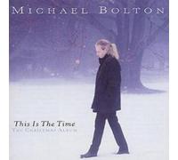 Bolton, Michael - This is The Time [Import]